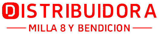 DISTRIBUIDORA MILLA8 Y DISTRIBUIDORA BENDICION DISTRIBUIDORA MILLA8 Y DISTRIBUIDORA BENDICION